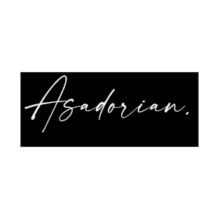 Asadorian Name, Asadorian Birthday T-Shirt