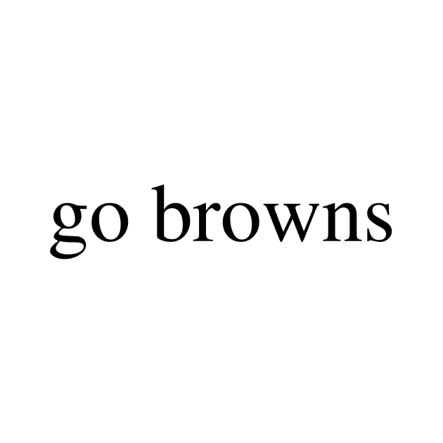 go browns by delborg