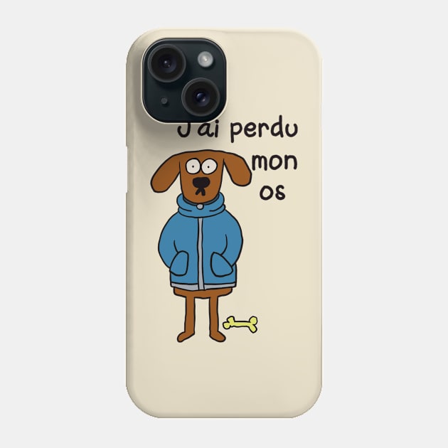 J'ai perdu mon os / I lost my bone - Worried funny dog Phone Case by Babush-kat