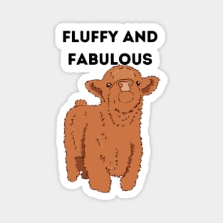 Fluffy and fabulous Magnet