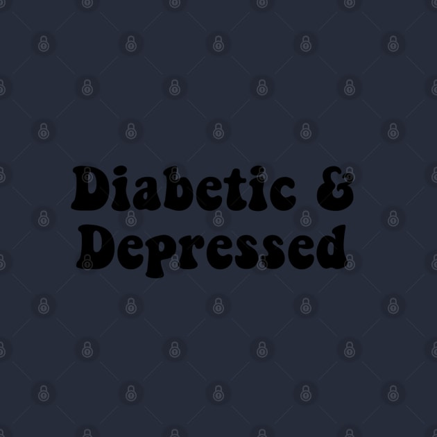 Diabetic & Depressed by CatGirl101