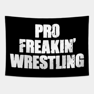 PRO FREAKIN' WRESTLING Tapestry