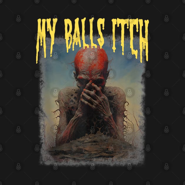 My Balls Itch Funny Skeleton Meme by Eyecrawl ★★★★★