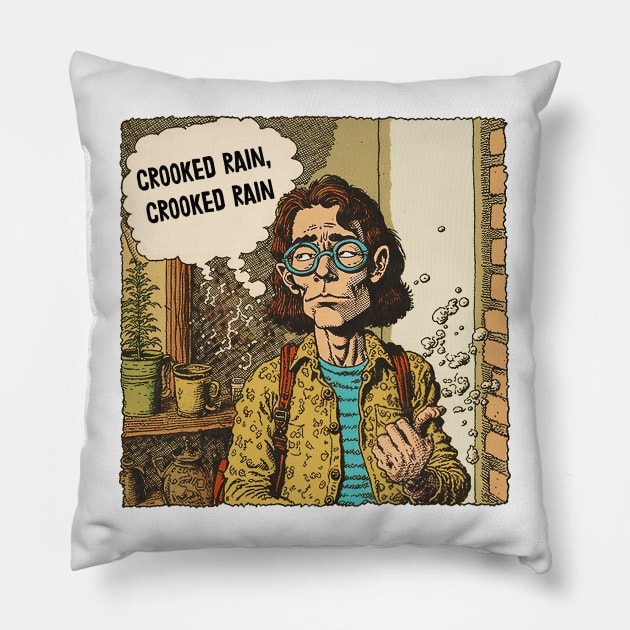 Crooked Rain, Crooked Rain Pillow by unknown_pleasures