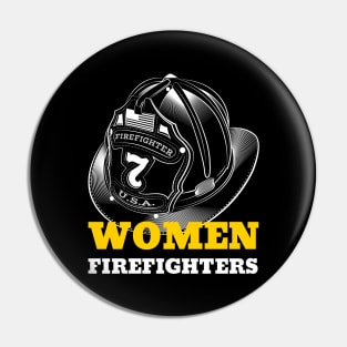 WOMEN FIREFIGHTERS Empowering Woman Pin