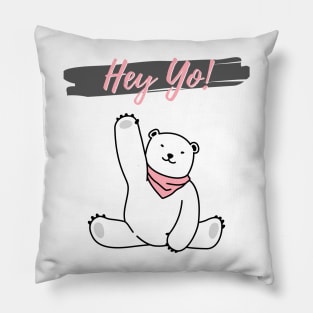 Hey Yo Pillow