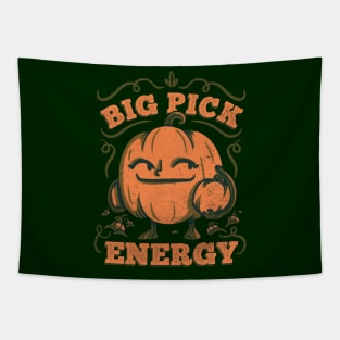 Funny Pumpkin - Big Pick Energy Pumpkin Picking Tapestry