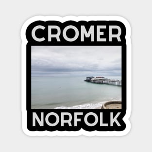 Cromer North Norfolk Coast - Cromer Pier Magnet