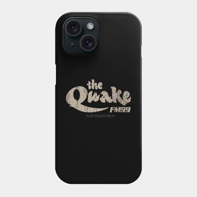 Vintage The Quake FM99 San Francisco Phone Case by provokta art.directory