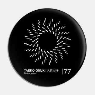 Taeko Ohnuki / Minimalist Graphic Design Fan Artwork Pin