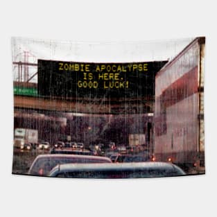 Zombie Apocalypse Traffic Sign Tapestry