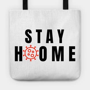 Stay home Tote