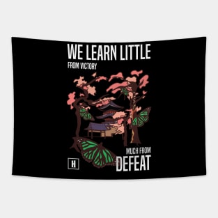 We learn little from victory much from defeat RECOLOR 03 Tapestry