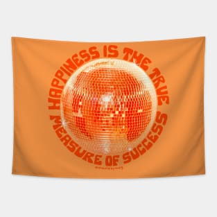 Happiness is the True Measure of Success in Orange Tapestry