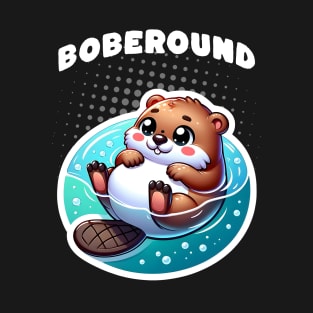 Boberound / Bob around / Bober / Bóbr / Polish Beaver / Meme from Poland / Slav / Slavic T-Shirt