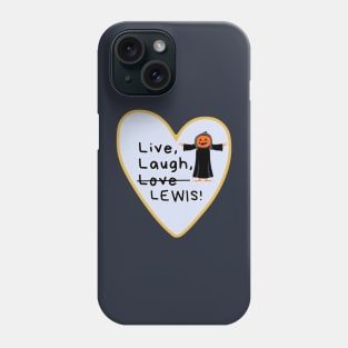 Live, Laugh, Lewis Phone Case