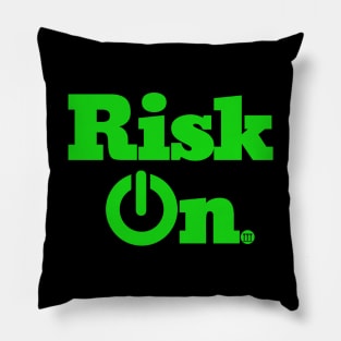 Risk On Pillow