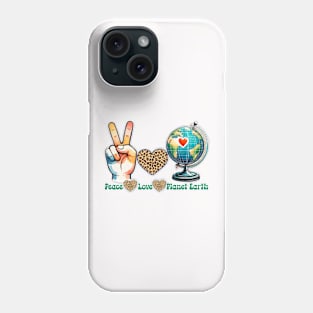 Peace Love Earth Phone Case