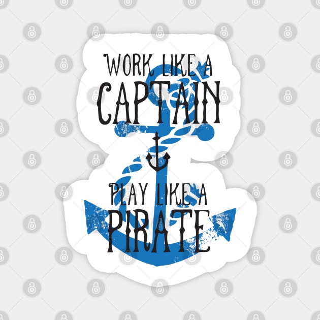 Work like a captain Magnet by CRD Branding