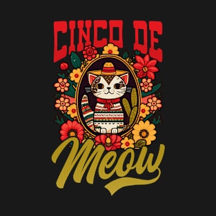 Cinco De Mayo Shirt | Cinco De Meow T-Shirt