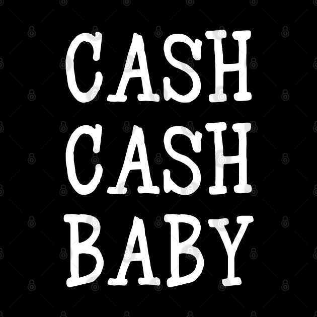 Cash Cash Baby by rainoree