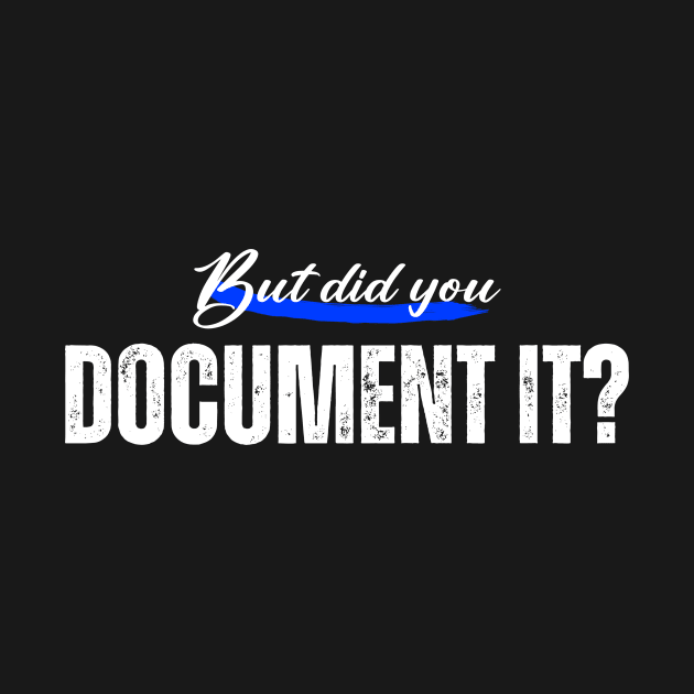 But did you Document it by Horisondesignz