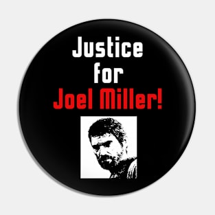 Justice for Joel Miller Black 2 Pin