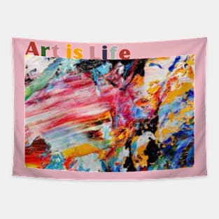 Crafting a Life of art and Love / Art is Life / Art Lovers Gift Tapestry