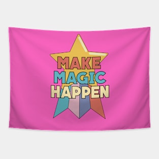 Make Magic Happen Tapestry