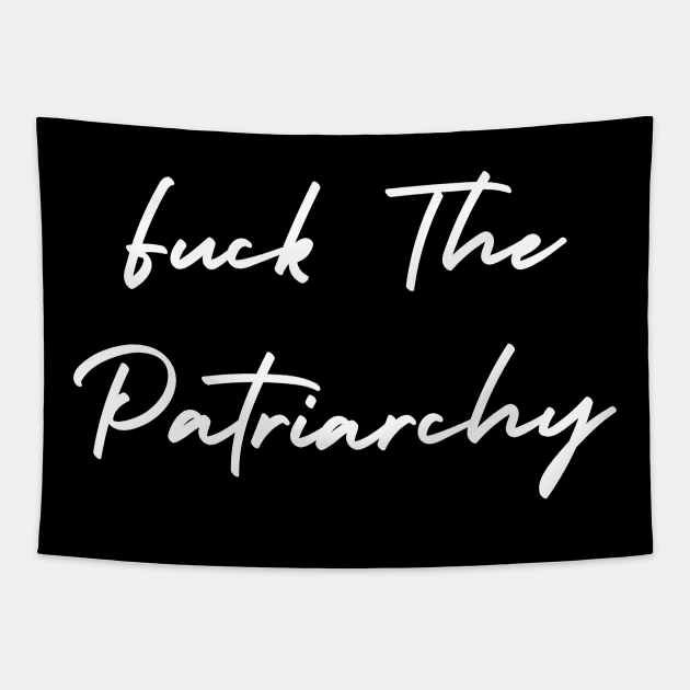 Fuck the Patriarchy Tapestry by Aldrvnd