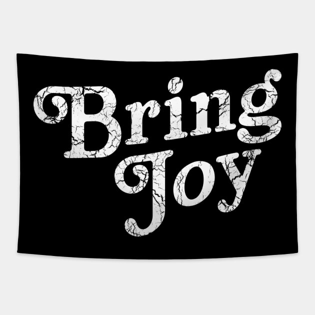 Bring Joy Tapestry by Blister