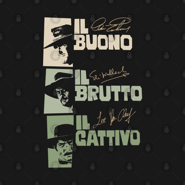 Il Buono, il Brutto, il Cattivo - Sergio Leone by Boogosh