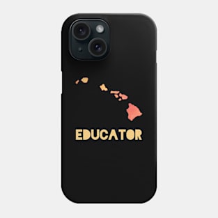 Hawaii Educator Phone Case