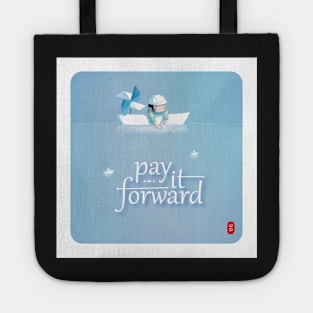 Pay it forward Tote