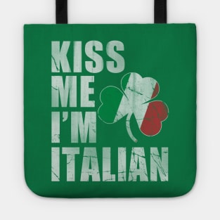 Irish Kiss Me I'm Italian St Patrick's Day Tote