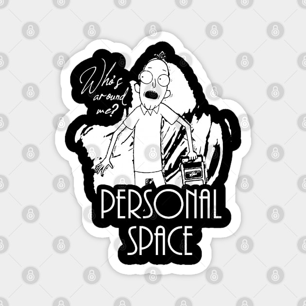 Personal Space Phillip Jacobs Who's Around Me Right Now White Ink Noir Magnet by ThreadChef