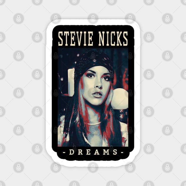 Stevie Nicks Beautiful - Dreams Fanart Magnet by Flower'Animals Studiost