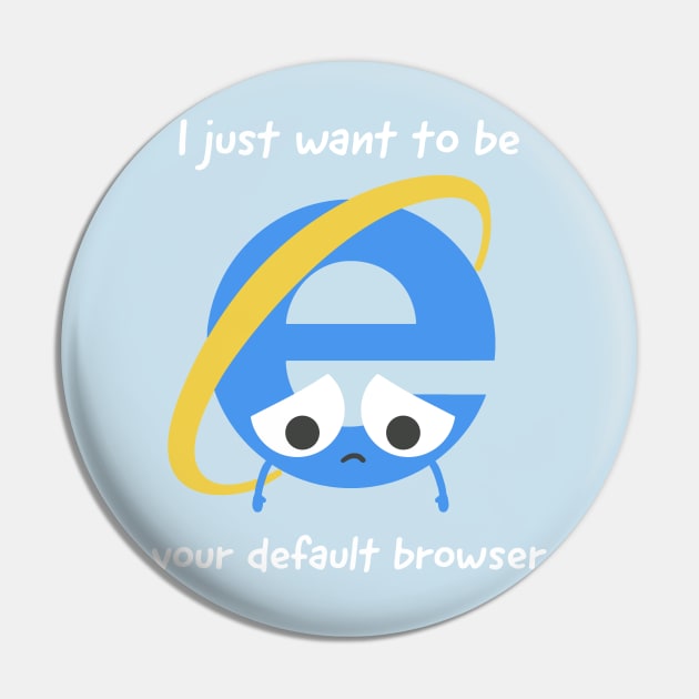 Default browser Pin by ormadraws