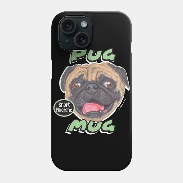 Cute funny fun loving pug face dog adorable Pug Phone Case by Danny Gordon Art