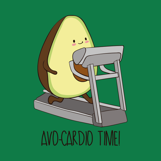 Avo-cardio Time! by Dreamy Panda Designs