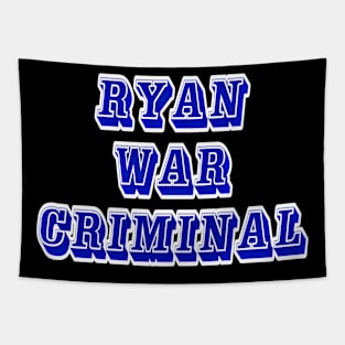 Ryan - War Criminal - Back Tapestry