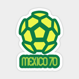 MEXICO 70 Magnet