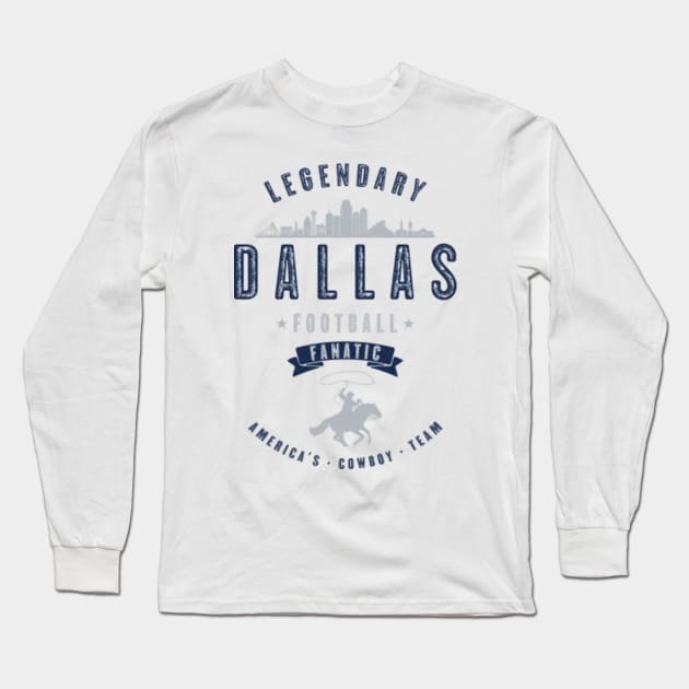 Dallas Football Fanatic - Vintage Look Text Long Sleeve T-Shirt