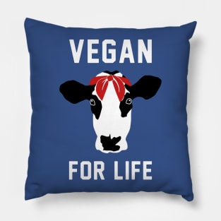 Vegan For Life Pillow