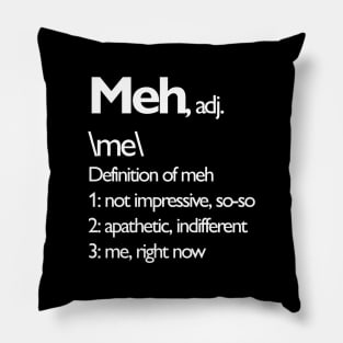 Meh right now Pillow