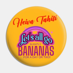 Heiva Thaiti -- Let's All Go Bananas for a Day or Two! Pin