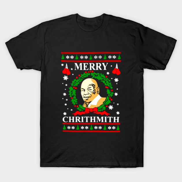 Merry Chirithmith Mike Tyson Ugly Christmas Merry Chirithmith