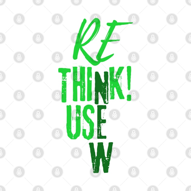 RE Use New Think by GraphGeek