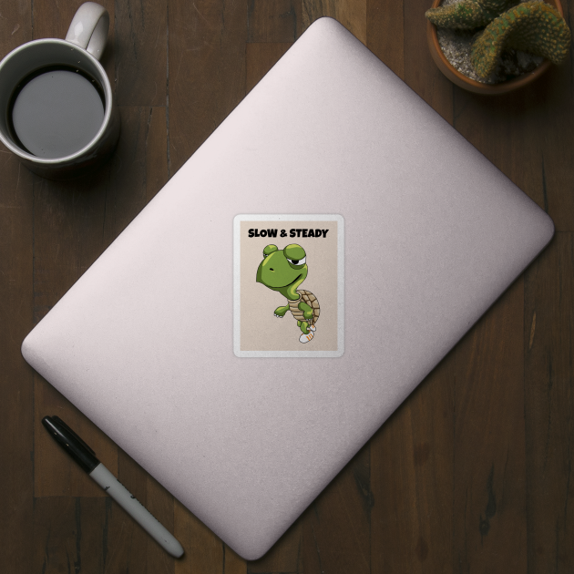 I'm too Slow but so Steady - Turtle - Sticker | TeePublic