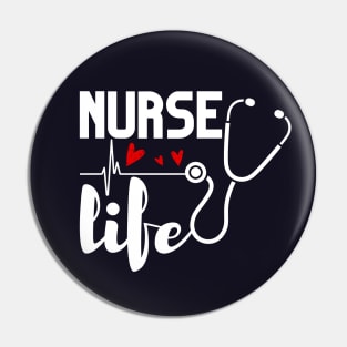 Medical  -  Nurse life Pin